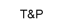 T&P